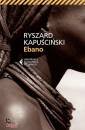 KAPUSCINSKI RYSZARD, Ebano