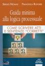 NOVANI - RUGGERI, Guida minima alla logica processuale