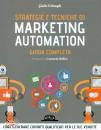 COLNAGHI GIULIO, Strategie e tecniche di Marketing Automation...