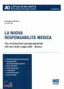 CASSANO GIUSEPPE, La nuova responsabilit medica VE