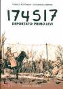 PORTINARI - CARBONE, 174517 Deportato: Primo Levi