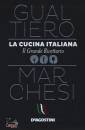 GUALTIERO MARCHESI, La cucina italiana. il grande ricettario