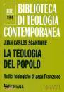 SCANNONE JUAN CARLOS, La teologia del popolo