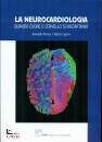 KHOURY-CAPRONI, La neurocardiologia Quando cuore e cervello si...