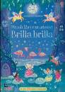 FIONA PATCHETT, Brilla brilla - piccoli libri con adesivi