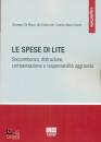 DE MARZO - CELOTTO -, Le spese di lite