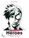 BAKDOUNES BASSEL, Marketing heroes Fare impresa tra manga e ...