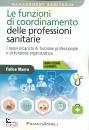 MARRA FELUICE, Funzioni di coordinamento professioni sanitarie