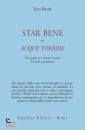 BAYDA EZRA, Star bene in acque torbide