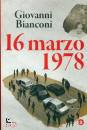 BIANCONI GIOVANNI, 16  marzo 1978