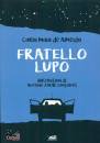 DE ALMEIDA CARLA, Fatello lupo