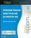 CENTRO STUDI FISCALI, Persone fisiche non titolari di partita 2019