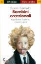 CORNOLDI CESARE, Bambini eccezionali