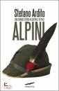 ARDITO STEFANO, Alpini