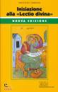 GARGANO INNOCENZO, Iniziazione alla lectio divina