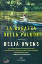 DELIA OWENS, La ragazza della palude