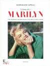 immagine di Iconic Marilyn - vita,passioni e fascino