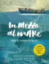 LEATHERDALE -, In mezzo al mare. storie di giovani rifugiati