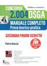 BOCCIA  PIETRO, 2004 dsga manuale completo seconda prova scritta