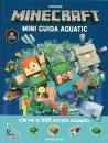 MILTON STEPHANIE, Minecraft Mini guida aquatic Con adesivi