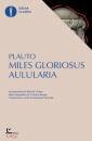immagine di Miles gloriosus - Aulularia