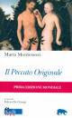 MONTESSORI MARIA, Il peccato originale