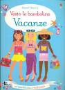 LUCY BOWMAN, Vcanze - vesto le bamboline