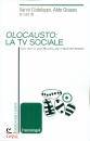 immagine di Olocausto: la tv sociale