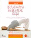 LEE TARA, Gravidanza benessere yoga Con DVD video