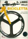 GRIBAUDO, Il libro della bicicletta Una storia per immagini