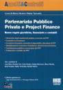 NICOLAI - TORTORELLA, Partenariato Pubblico Privato e Project Finance