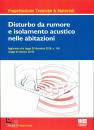 CAMPOLONGO GIORGIO, Disturbo da rumore e isolamento acustico ...