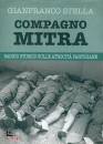 STELLA GIANFRANCO, Compagno mitra