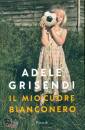 GRISENDI ADELE, Il mio cuore bianconero