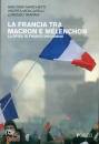 MENCARELLI - TRAPANI, La Francia tra Macron e Mlenchon