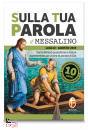 SHALOM, Sulla tua parola 2019 n.04 luglio-agosto