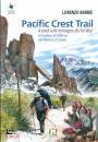 immagine di Pacific Crest Trail A piedi sulle montagne ...