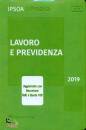 IPSOA IN PRATICA, Lavoro previdenza 2019