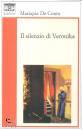 DE CONTO MARIA PIA, Il silenzio di Veronika