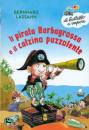 LASSAHN BERNHARD, Il pirata barbagrossa e il calzino puzzolente