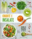 GRIBAUDO, Crudit e insalate Cucina vegetariana
