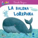 BERGESIO - PELUSO, La balena Loredana