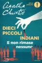 CHRISTIE AGATHA, Dieci piccoli indiani. e non rimase nessuno