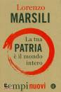 MARSILI LORENZO, La tua patria e