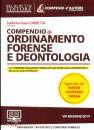 immagine di Compendio di ordinamento forense e deontologia