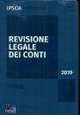 AA.VV., Revisore legale conti 2019 - in pratica-