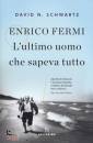 DAVID SCHWARTZ, Enrico Fermi. l