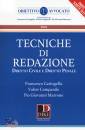 CARINGELLA FRANCESCO, Tecniche di redazione diritto civile e penale