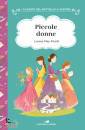 ALCOTT LOUISA M., Piccole donne