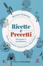 MIRIAM CAMERINI, Ricette e precetti